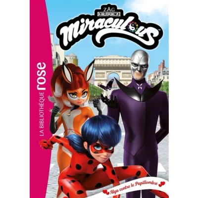 Image de Miraculous 43 Alya contre le Papillombre