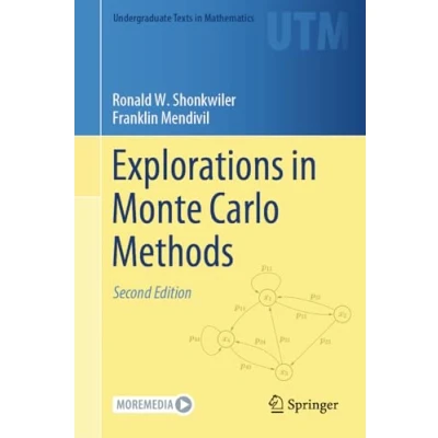 Afbeelding van Undergraduate Texts in Mathematics Explorations Monte Carlo Methods