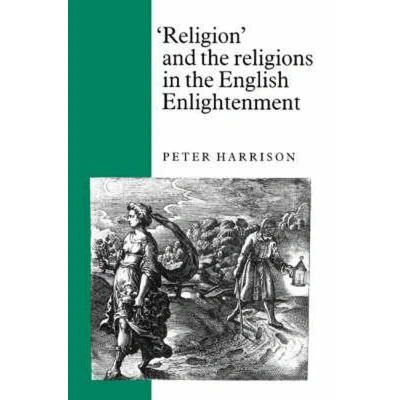 Afbeelding van &quot;Religion&quot; and the Religions in English Enlightenment