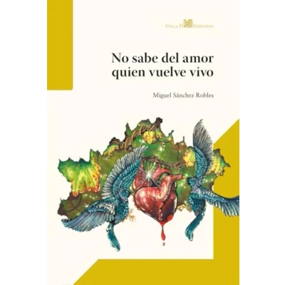 Afbeelding van No sabe del amor quien vuelve vivo