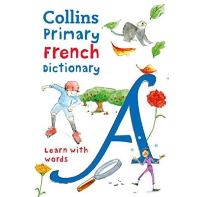 Afbeelding van Primary French dictionary Illustrated for ages 7 Collins School Dictionaries