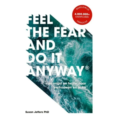 Afbeelding van Feel The Fear And Do It Anyway Nederlandse editie