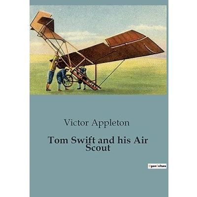 Afbeelding van Tom Swift and His Air Scout