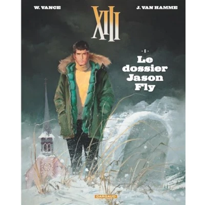 Image de XIII Tome 6 Le Dossier Jason Fly (Nouveau format)