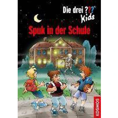 Afbeelding van Die drei ??? Kids. Spuk in der Schule (drei Fragezeichen)