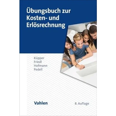 Afbeelding van Übungsbuch zur Kosten und Erlösrechnung