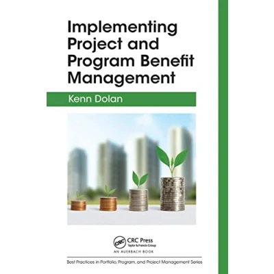 Afbeelding van Implementing Project and Program Benefit Management