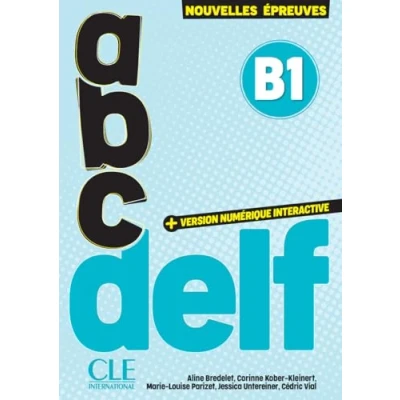 Afbeelding van ABC DELF B1: Avec transcriptions et corrigés
