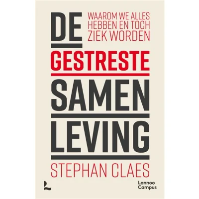 Image de De gestreste samenleving