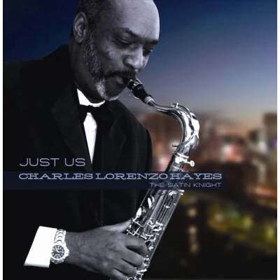 Afbeelding van Charles Lorenzo Hayes Just Us (CD)