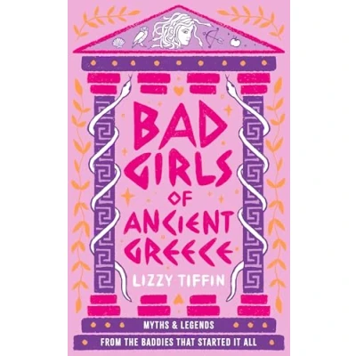 Afbeelding van Bad Girls of Ancient Greece