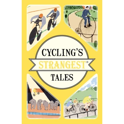 Afbeelding van Cycling&#039;s Strangest Tales