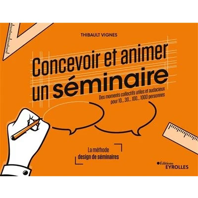 Image de Concevoir et animer un séminaire