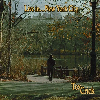 Afbeelding van Tex Crick Live In... New York City (LP)