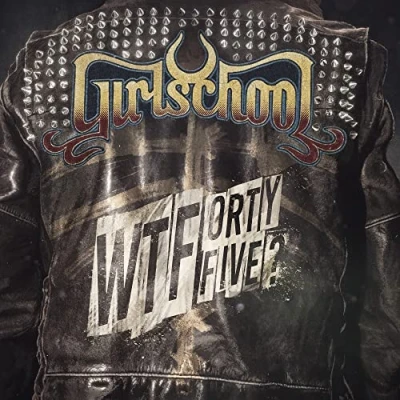 Afbeelding van Girlschool Wtfortyfive? (LP)