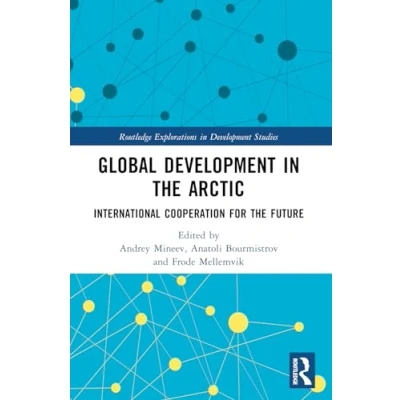 Afbeelding van Routledge Explorations in Development Studies Global the Arctic