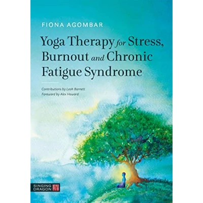 Afbeelding van Yoga Therapy for Stress, Burnout and Chronic Fatigue Syndrome