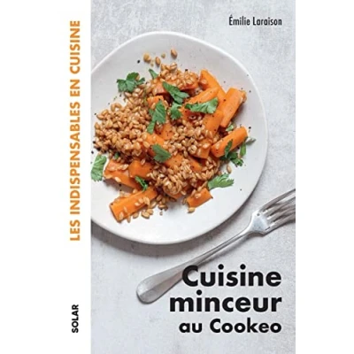 Afbeelding van cuisine minceur au Cookeo: Les indispensables en