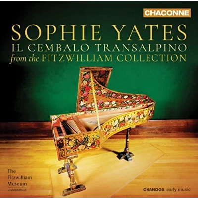 Afbeelding van Sophie Yates Il Cembalo Transalpino Music From The Fitzwilliam Collection (CD)