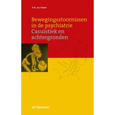 Afbeelding van Bewegingsstoornissen in de psychiatrie