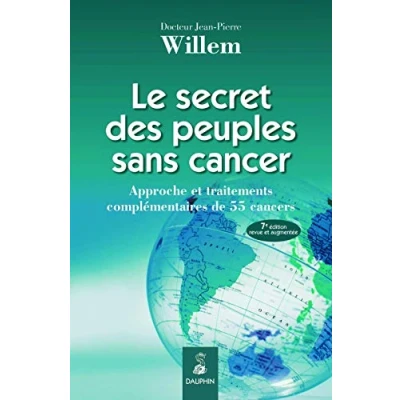 Afbeelding van Le secret des peuples sans cancer