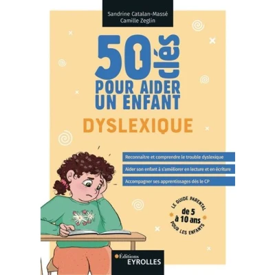 Image de 50 clés pour aider un enfant dyslexique