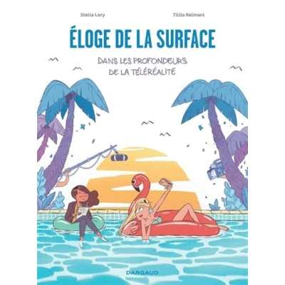 Image de Éloge de la surface, dans les profondeurs téléréalité
