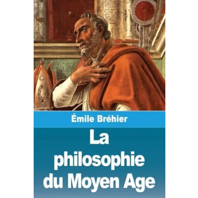 Afbeelding van La philosophie du Moyen Age