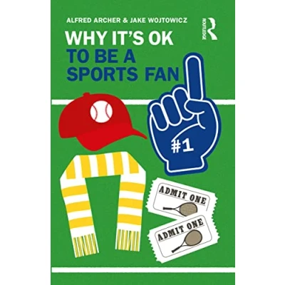 Afbeelding van Why It&#039;s OK to Be a Sports Fan