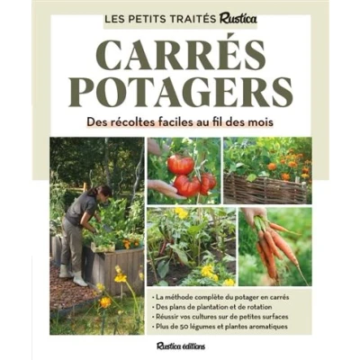 Image de Le petit traité Rustica des carrés potagers