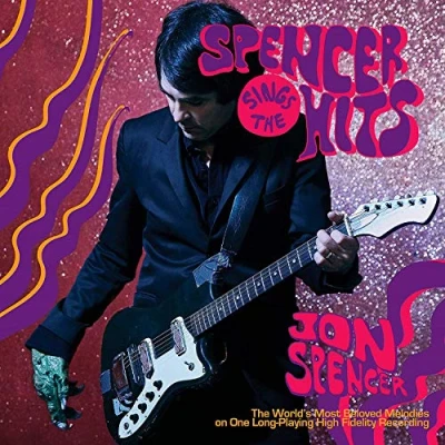 Afbeelding van Jon Spencer Sings The Hits! (CD)