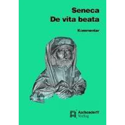Afbeelding van De vita beata. Kommentar