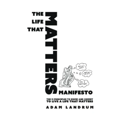 Afbeelding van THE LIFE THAT MATTERS MANIFESTO