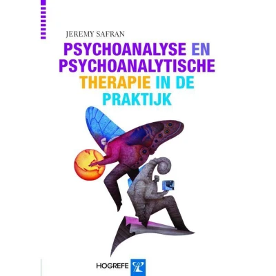 Afbeelding van Psychoanalyse en psychoanalytische therapie in de praktijk