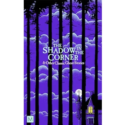 Afbeelding van Monsters and Misfits The Shadow in Corner &amp; Other Classic Ghost Stories