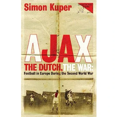Afbeelding van Ajax, The Dutch, War