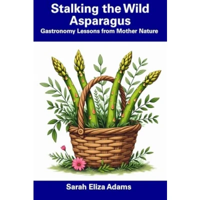 Afbeelding van Stalking the Wild Asparagus