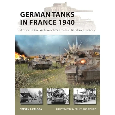 Afbeelding van New Vanguard German Tanks in France 1940