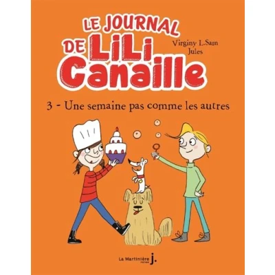 Image de Le Journal de Lili Canaille, tome 3