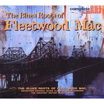 Afbeelding van Blues Roots of Fleetwood Mac