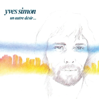 Afbeelding van Yves Simon Un Autre Désir (CD)