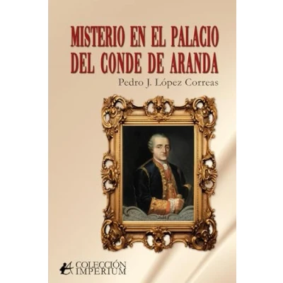 Afbeelding van Misterio en el palacio del conde de Aranda
