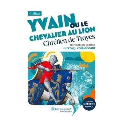Image de Yvain ou le Chevalier au lion, Chrétien de Troyes