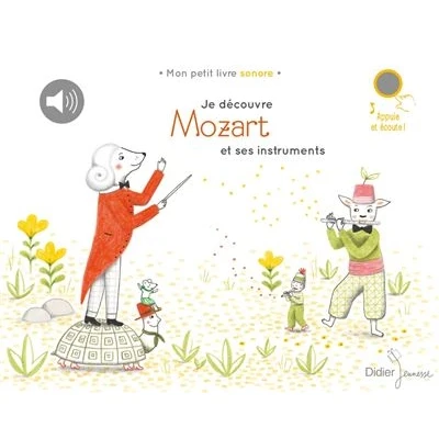 Image de Je découvre Mozart et ses instruments