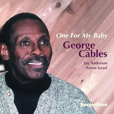Afbeelding van George Cables One For My Baby (CD)