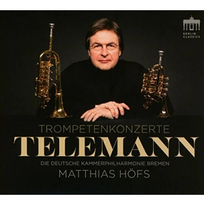 Afbeelding van Matthias Höfs &amp; Die Deutsche Kammerphilharmonie Bremen Telemann: Trompetenkonzerte (CD)