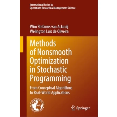 Afbeelding van International Series in Operations Research &amp; Management Science Methods of Nonsmooth Optimization Stochastic Programming