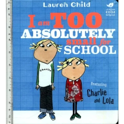 Afbeelding van Charlie &amp; Lola Too Absol Small For Sc
