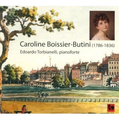 Afbeelding van Edoardo Torbianelli Caroline Boissier Butini (1786 1836) (CD)