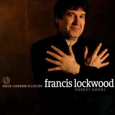 Afbeelding van Francis Lockwood Nobody Knows (CD)